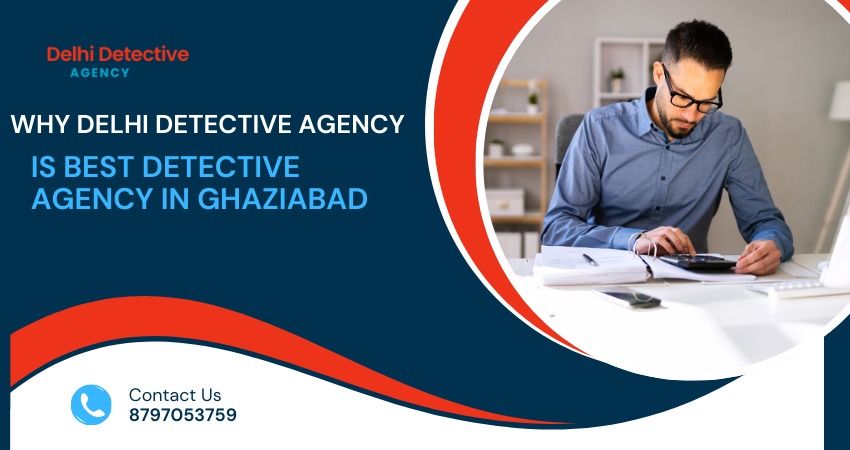 Detective Agency In Ghaziabad