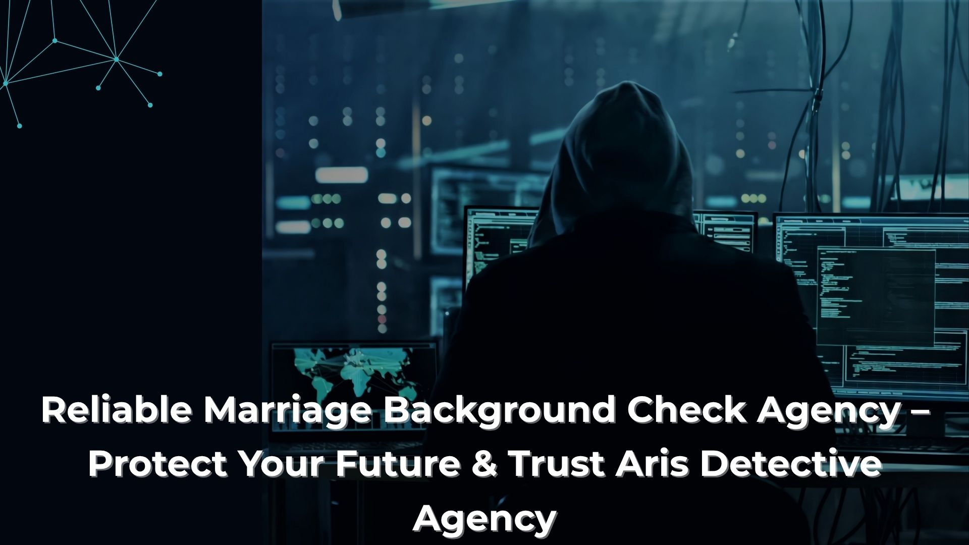 Marriage Background Check Agency