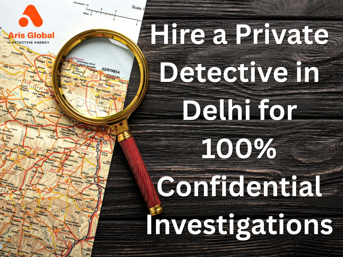Private Detective in Delhi